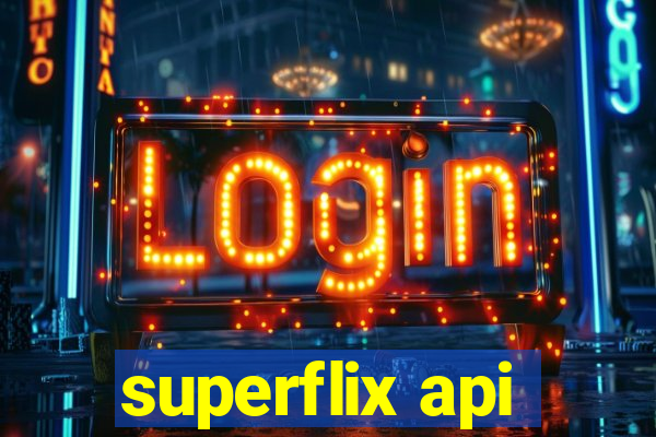 superflix api